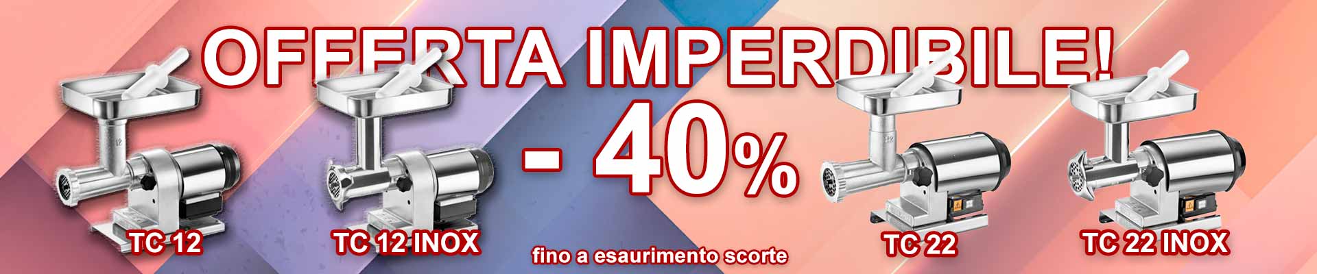offerta del 40% di sconto su alcuni tritacarne